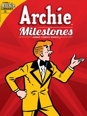 cover image of Archie Milestones Digest (2019), Issue 10